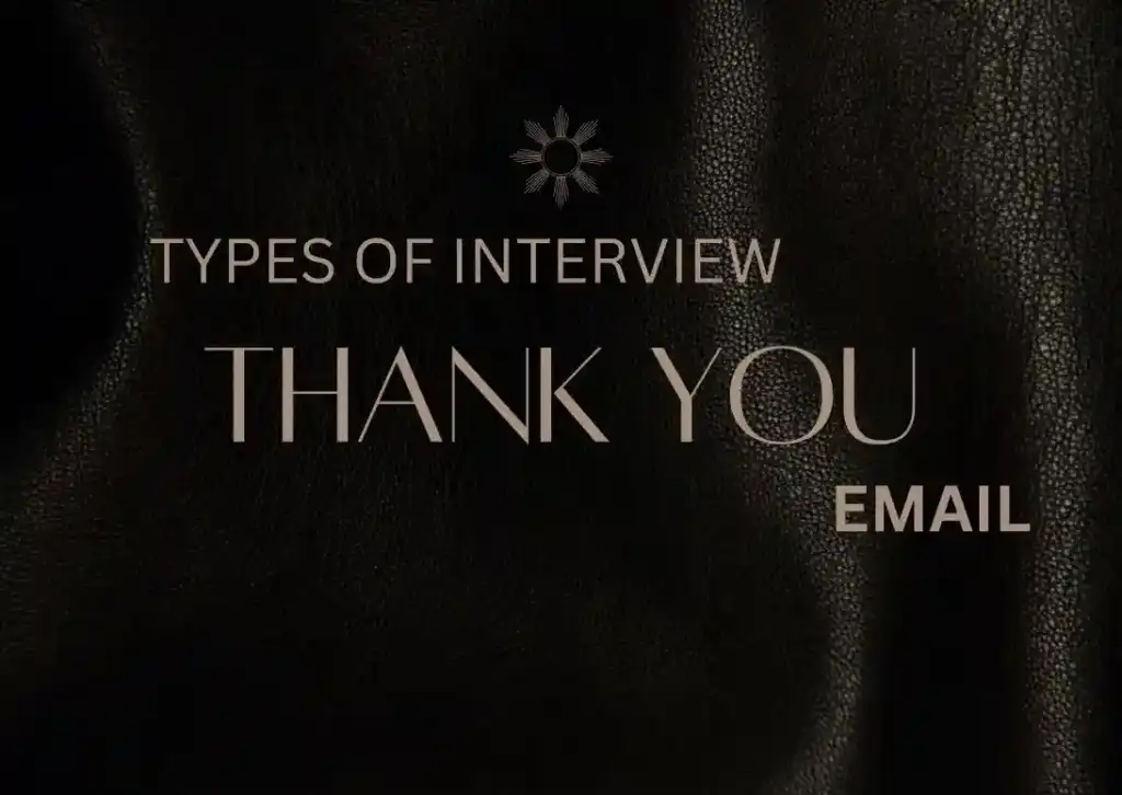 interview thank you email types